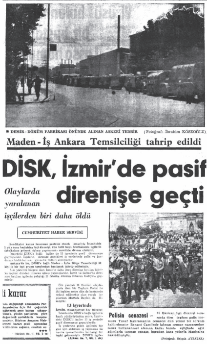 Demir-Döküm fabrikası önünde askeri tedbirler ve polis cenazesi haberi.