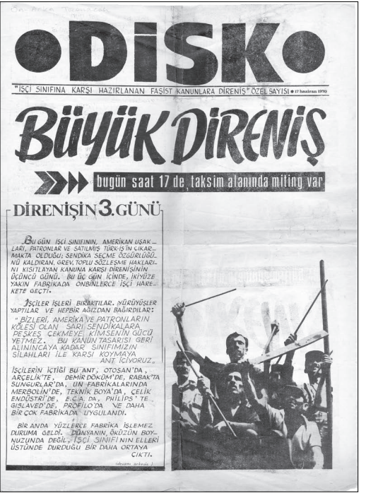 DİSK'in Büyük Direniş başlığıyla yayımlanan gazete ön sayfası.